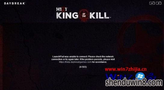 Win7 32位999宝藏网旗舰版h1z1无法启动进不去提示4-503的解决方法